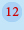 12