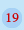 19